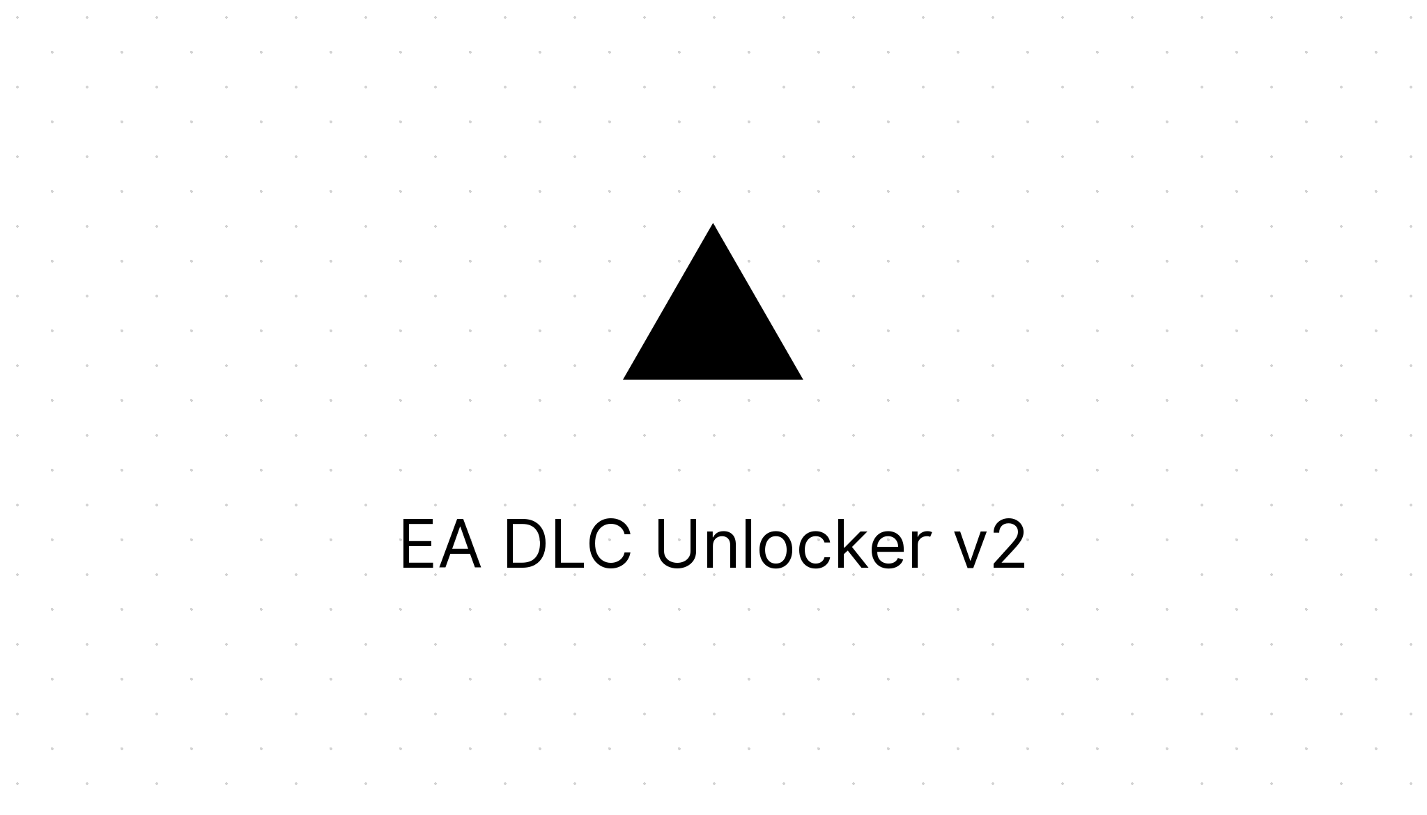 EA DLC Unlocker   EA DLC Unlocker V2